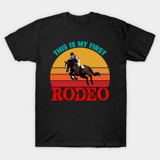 This is my First Rodeo T-Shirt